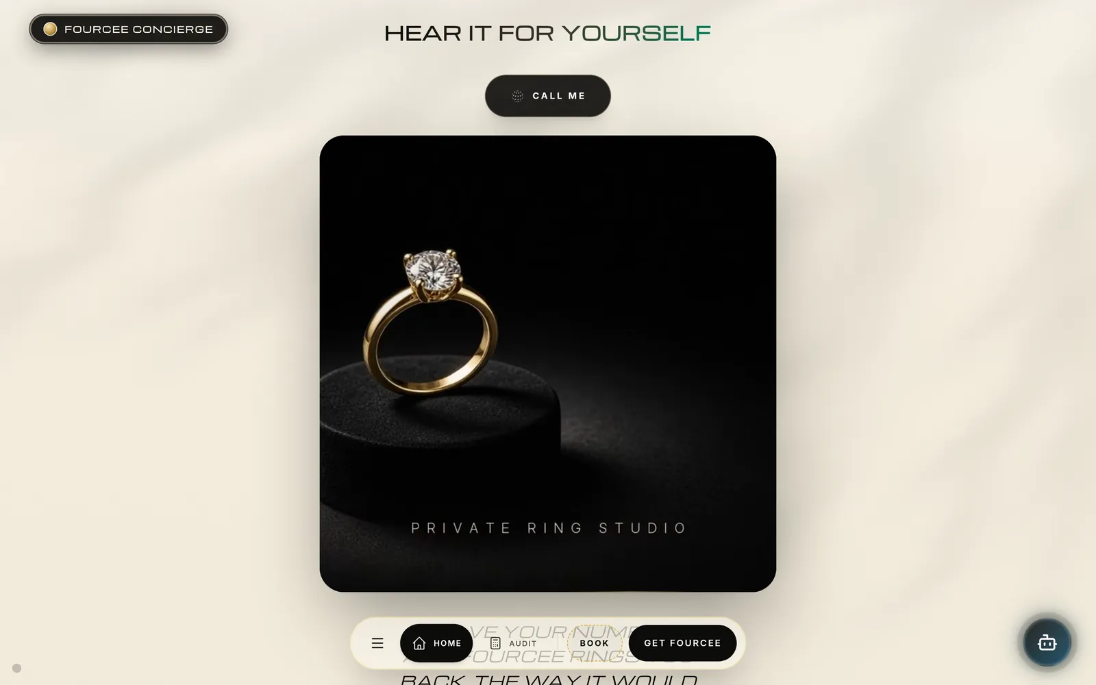 Fourcee private ring studio, “Hear it for yourself”
